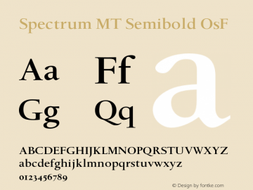 SpectrumMT-SemiBoldOsF OTF 1.0;PS 001.000;Core 1.0.22图片样张