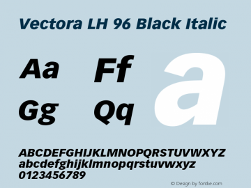 VectoraLH-BlackItalic OTF 1.0;PS 001.000;Core 1.0.22图片样张