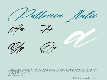 Pattricia Italic Version 1.00;November 22, 2021;FontCreator 13.0.0.2680 64-bit图片样张