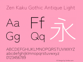 Zen Kaku Gothic Antique Light Version 1.002图片样张