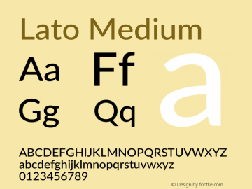 Lato Medium Version 2.015; 2015-08-06; http://www.latofonts.com/图片样张