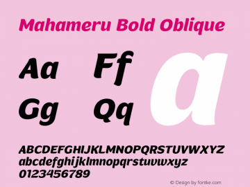 Mahameru Bold Oblique Version 1.000;FEAKit 1.0图片样张