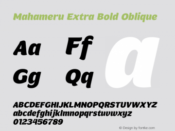 Mahameru Extra Bold Oblique Version 1.000;FEAKit 1.0图片样张