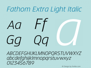 Fathom Extra Light Italic Version 5.000;FEAKit 1.0图片样张