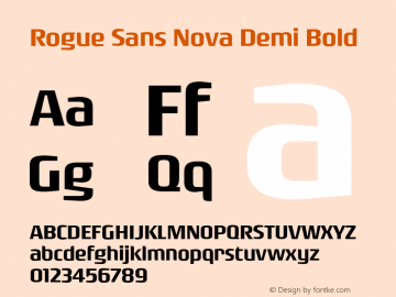 Rogue Sans Nova Demi Bold Version 4.000;PS 004.000;hotconv 1.0.88;makeotf.lib2.5.64775图片样张
