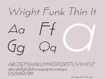 Wright Funk Thin It Version 1.000;hotconv 1.0.109;makeotfexe 2.5.65596图片样张