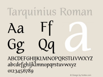 Tarquinius Roman 001.000 Font Sample