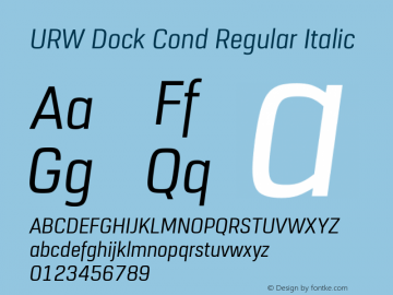 URW Dock Cond Italic Version 1.000;hotconv 1.0.105;makeotfexe 2.5.65592图片样张