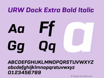 URW Dock Extra Bold Italic Version 1.000;hotconv 1.0.105;makeotfexe 2.5.65592图片样张