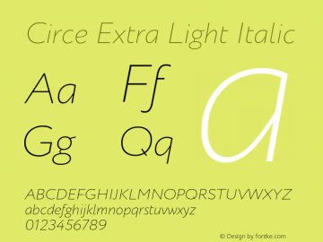 Circe Extra Light Italic Version 1.0图片样张