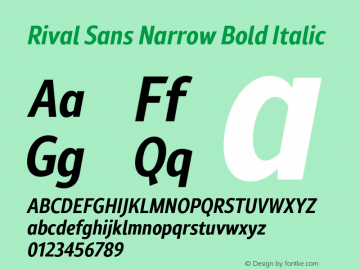 Rival Sans Narrow Bold italic Version 1.000;PS 001.000;hotconv 1.0.88;makeotf.lib2.5.64775图片样张