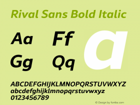 Rival Sans Bold italic Version 1.001;PS 001.001;hotconv 1.0.88;makeotf.lib2.5.64775图片样张