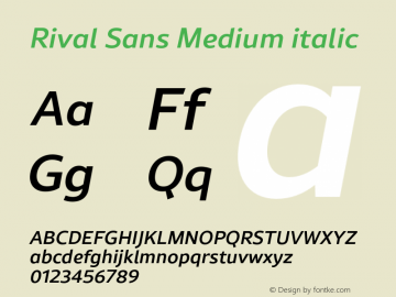 Rival Sans Medium italic Version 1.001;PS 001.001;hotconv 1.0.88;makeotf.lib2.5.64775图片样张