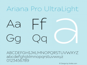 Ariana Pro UltraLight Version 1.000;PS 001.000;hotconv 1.0.88;makeotf.lib2.5.64775图片样张