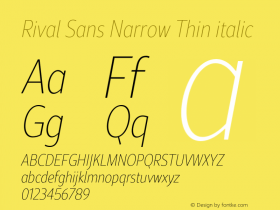 Rival Sans Narrow Thin italic Version 1.000;PS 001.000;hotconv 1.0.88;makeotf.lib2.5.64775图片样张