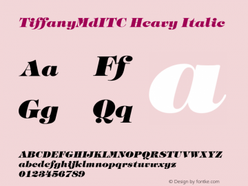 TiffanyMdITC Heavy Italic Version 001.000图片样张