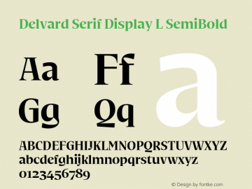 Delvard Serif Display L SemiBold Version 1.000;hotconv 1.0.117;makeotfexe 2.5.65602图片样张