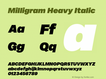 Milligram Heavy Italic Version 1.000;FEAKit 1.0图片样张