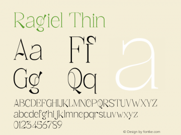 Ragiel Thin Version 1.00;November 7, 2021;FontCreator 12.0.0.2535 64-bit图片样张
