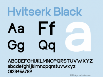 Hvitserk Black Version 1.000;hotconv 1.0.109;makeotfexe 2.5.65596图片样张