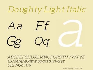 Doughty Light Italic Doughty Light Italic: Version 1.2.2图片样张