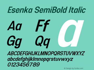 Esenka-SemiBoldItalic Version 1.001;Fontself Maker 3.5.4图片样张