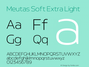 Meutas Soft Extra Light Version 1.000;hotconv 1.0.109;makeotfexe 2.5.65596图片样张