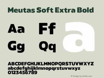 Meutas Soft Extra Bold Version 1.000;hotconv 1.0.109;makeotfexe 2.5.65596图片样张