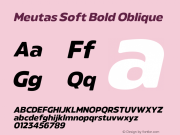 Meutas Soft Bold Oblique Version 1.000;hotconv 1.0.109;makeotfexe 2.5.65596图片样张