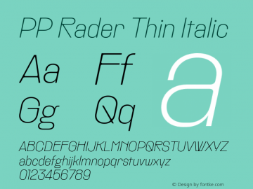 PP Rader Thin Italic Version 1.000;FEAKit 1.0图片样张