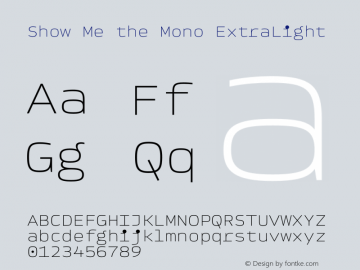 Show Me the Mono ExtraLight Version 1.001 | Demo图片样张