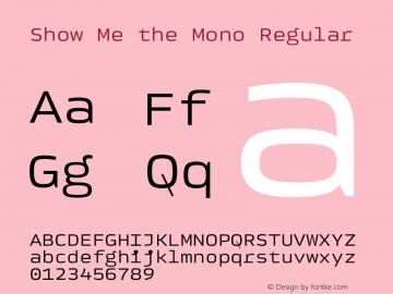 Show Me the Mono Regular Version 1.001 | Demo图片样张