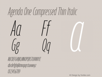 Agenda One Compressed Thin Italic Version 5.007 | web-ttf图片样张