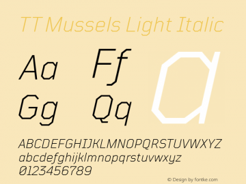 TT Mussels Light Italic Version 1.010.17122020图片样张