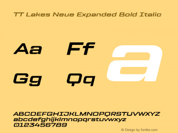 TT Lakes Neue Expanded Bold Italic Version 1.100.14042021图片样张
