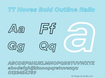 TT Hoves Bold Outline Italic Version 2.000.12112020图片样张