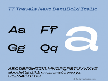 TT Travels Next DemiBold Italic Version 1.100.08102021图片样张