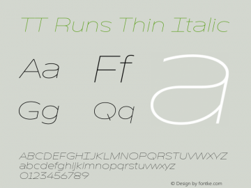 TT Runs Thin Italic Version 1.100.18052021图片样张