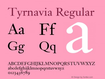 Tyrnavia Regular 001.000 Font Sample