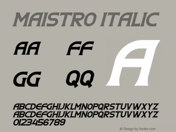 Maistro Italic Version 1.00;January 4, 2022;FontCreator 13.0.0.2680 64-bit图片样张