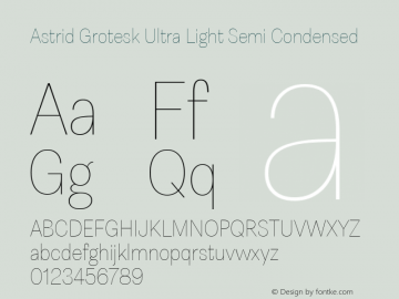Astrid Grotesk Ultra Light Semi Condensed Version 2.000图片样张