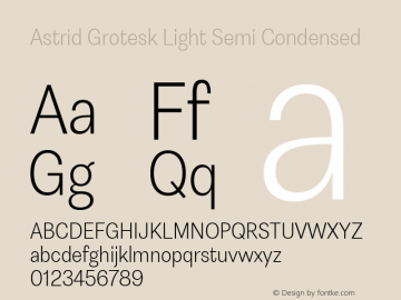 Astrid Grotesk Light Semi Condensed Version 2.000图片样张