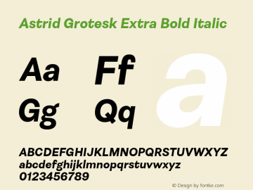 Astrid Grotesk Extra Bold Italic Version 2.000图片样张