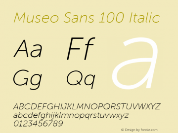 Museo Sans 100 Italic Version 1.000图片样张
