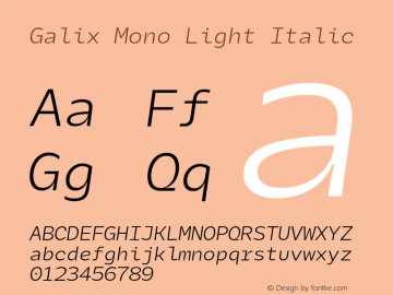 GalixMono-LightItalic Version 1.000图片样张