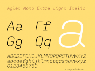 AgletMono-ExtraLightItalic V�e�r�s�i�o�n� �1�.�0�0�1�;�h�o�t�c�o�n�v� �1�.�0�.�1�1�6�;�m�a�k�e�o�t�f�e�x�e� �2�.�5�.�6�5�6�0�1图片样张