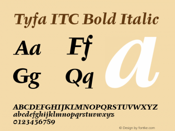 Tyfa ITC Bold Italic Version 001.001 Font Sample