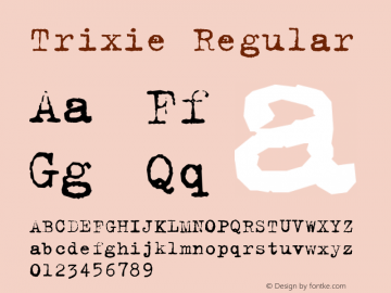 Trixie Regular Version 001.001 Font Sample