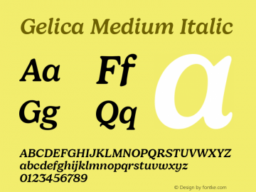 Gelica-MediumItalic Version 1.000图片样张