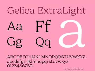Gelica-ExtraLight Version 1.000图片样张